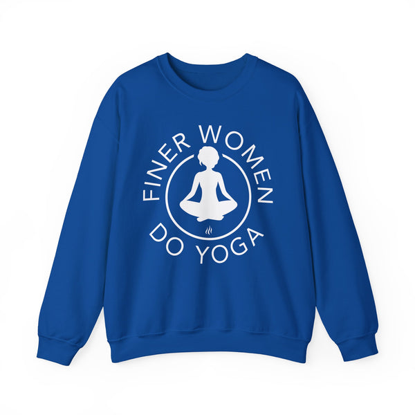 Finer Women Do Yoga sweatshirt